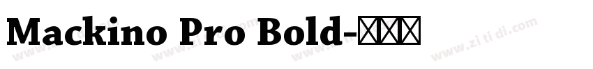 Mackino Pro Bold字体转换
